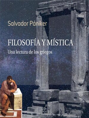 cover image of Filosofía y mística. Una lectura de los griegos